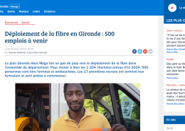 Déploiement de la fibre en Gironde : 500 emplois à venir